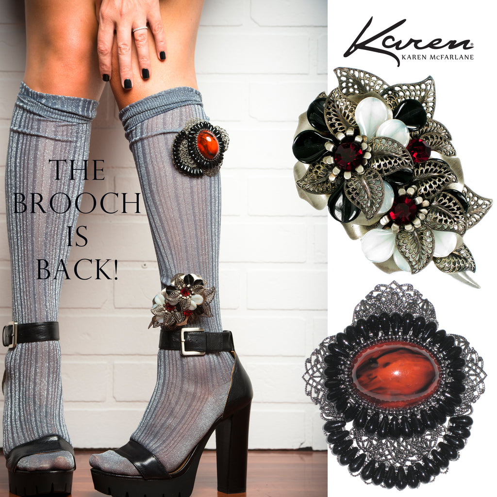 The Brooch Is Back!