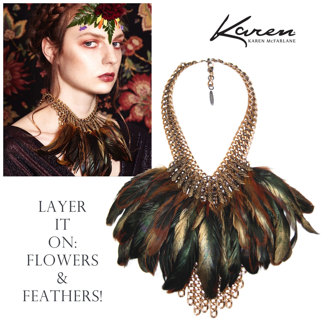 Layer It On: Fowers & Feathers!